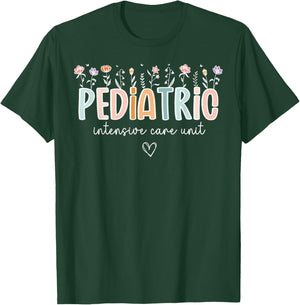 Floral Pediatric Intensive Care Unit PICU NICU ICU Nurse T-Shirt - T-Shirt | Forest