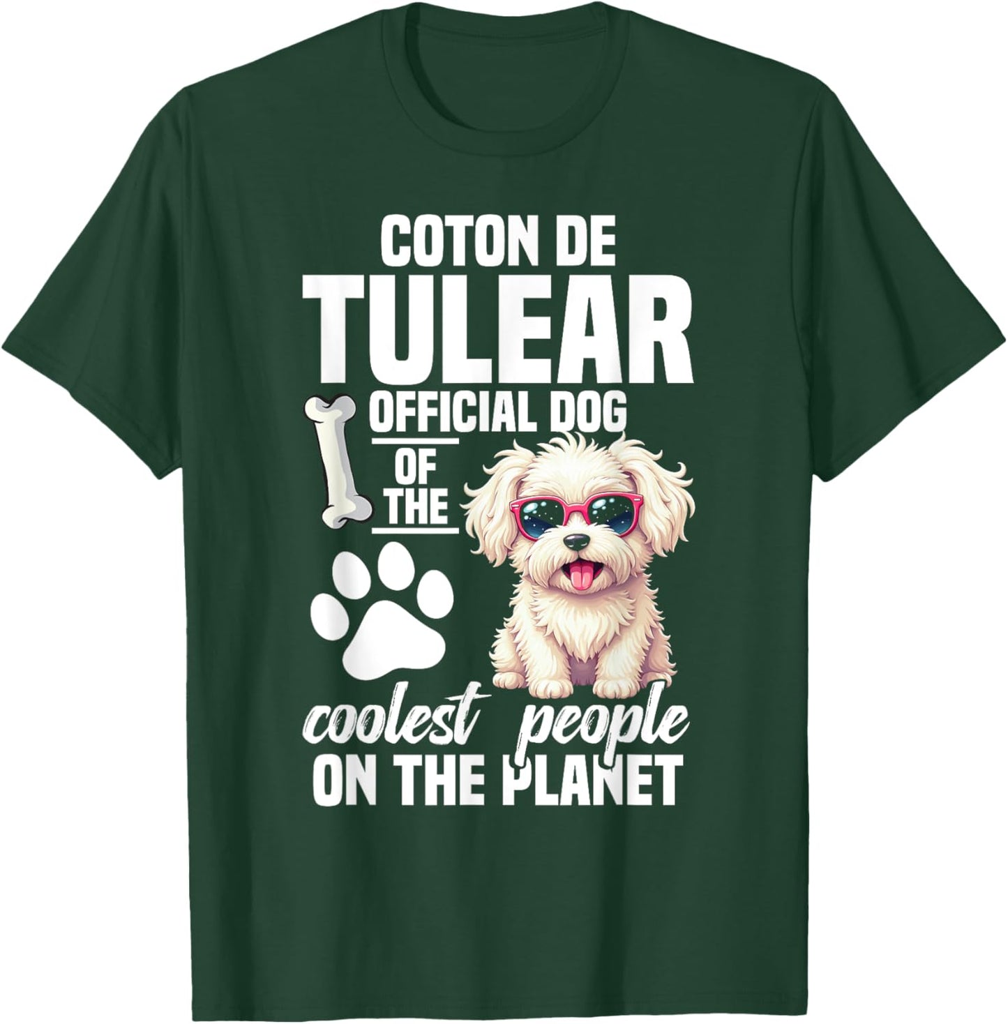 Dog Enthusiast Owner Official Dog Puppy Coton De Tulear T-Shirt - T-Shirt | Forest