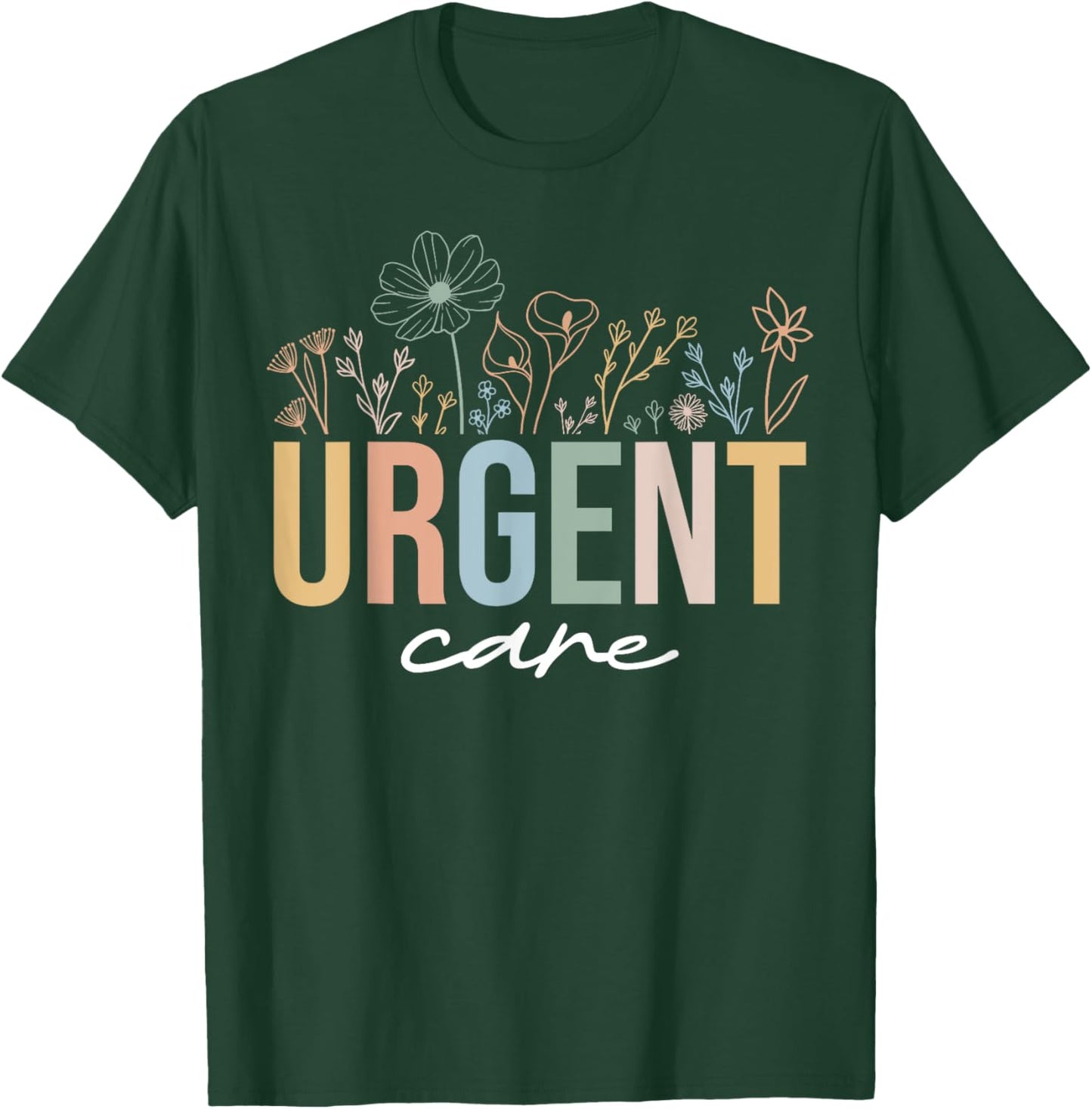 Urgent Care Department Wildflowers ICU Nurse - Black, Small, Short Sleeve, -Adults, Nursing T-Shirt - T-Shirt | Forest