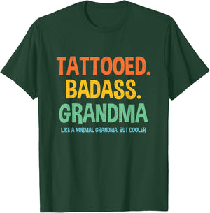 Tattooed Badass Grandma Inked Funny Gift Grandma's T-Shirt - T-Shirt | Forest