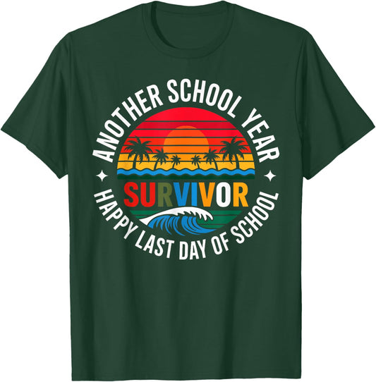 Another School Year Survivor The Longest School Year Ever T-Shirt - T-Shirt | Forest