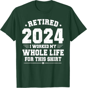 Retired 2024 Retirement Men Women Humor Funny Retirement T-Shirt - T-Shirt | Forest