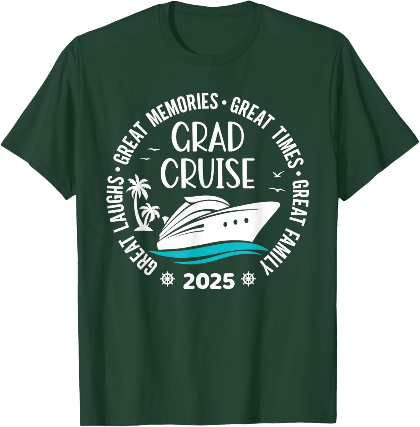 Graduation Cruise Trip Class Of 2025 Senior Summer Vacation T-Shirt - T-Shirt | Forest
