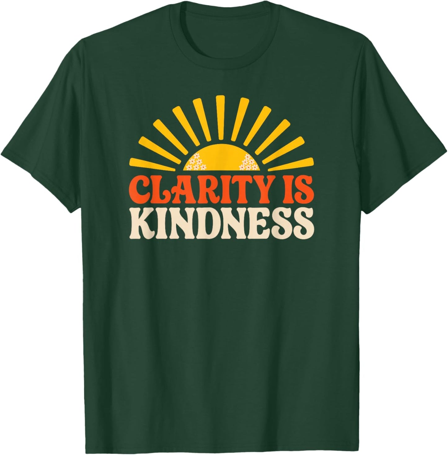 Clarity is Kindness Retro Sun Mental Health Positive Women T-Shirt - T-Shirt | Forest
