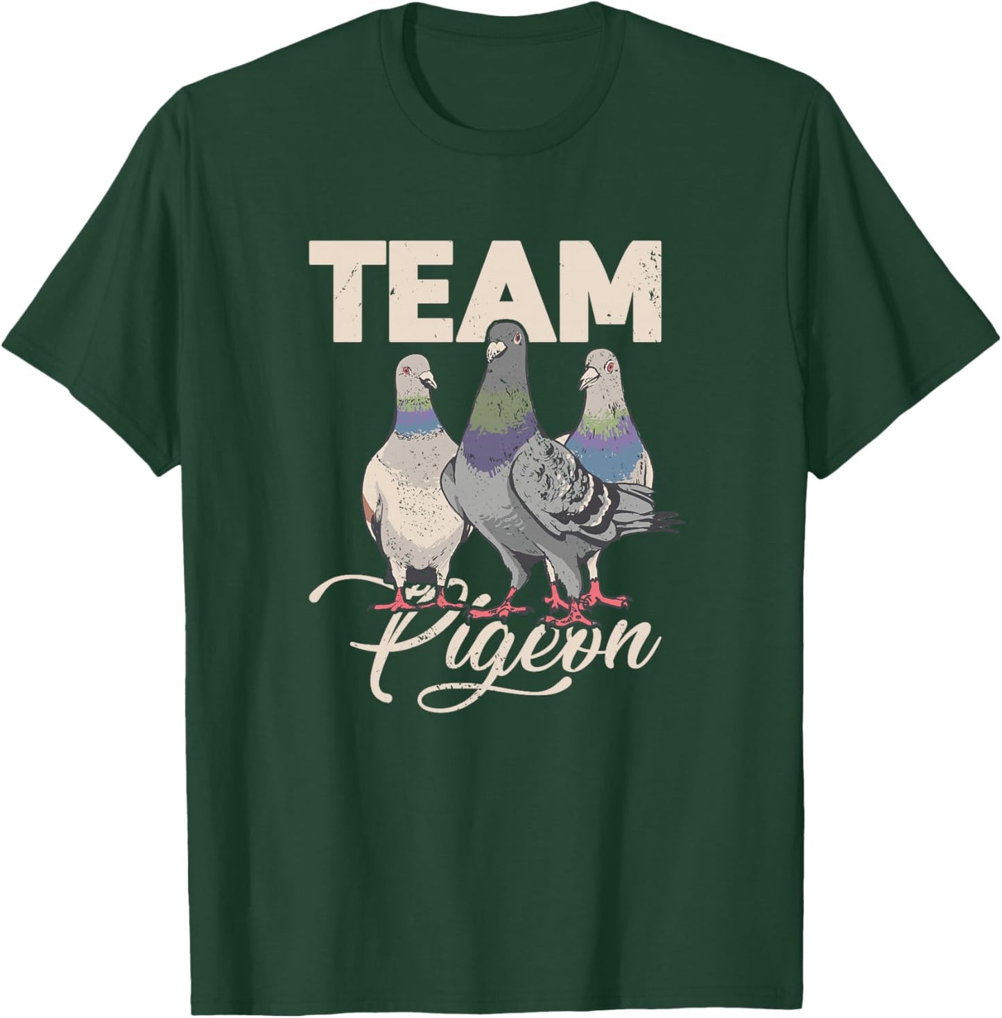 Team Pigeon Haut de Gamme T-Shirt - T-Shirt | Forest