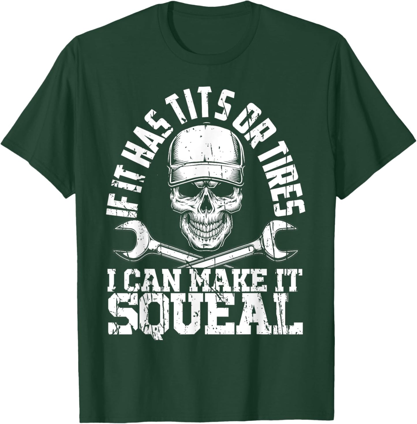 If it has Tits Or Tires I Can Make It Squeal Fathers Day Car T-Shirt - T-Shirt | Forest