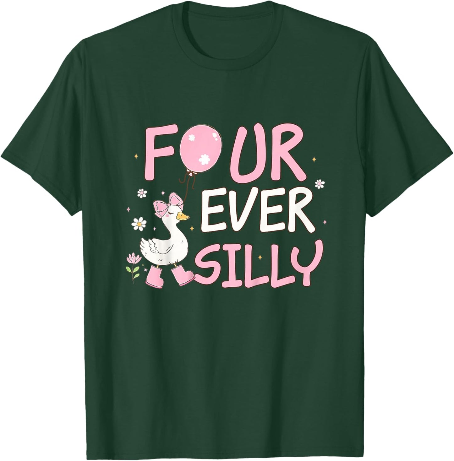 Four Ever Silly Girl 4th Birthday Goose 4 Year Old Bday T-Shirt - T-Shirt | Forest