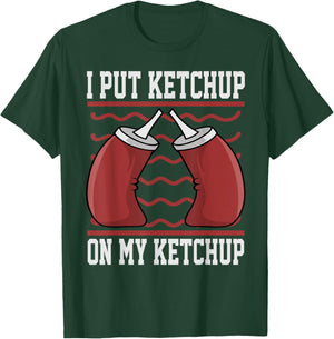Funny Ketchup Art Women Kids Boy Girl Ketchup Lover T-Shirt - T-Shirt | Forest