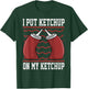 Funny Ketchup Art Women Kids Boy Girl Ketchup Lover T-Shirt - T-Shirt | Forest
