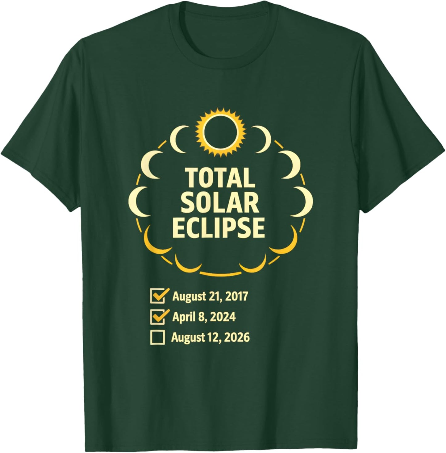 Solar Eclipse 2026 2024 2017 Total Solar Eclipse T-Shirt - T-Shirt | Forest