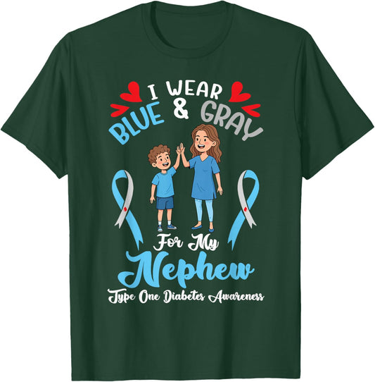 I Wear Blue and Gray for My Nephew Diabetes Awareness Aunt T-Shirt - T-Shirt | Forest