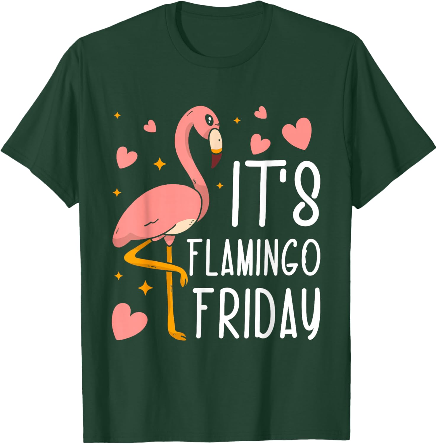 It's Flamingo Friday T-Shirt - T-Shirt | Forest