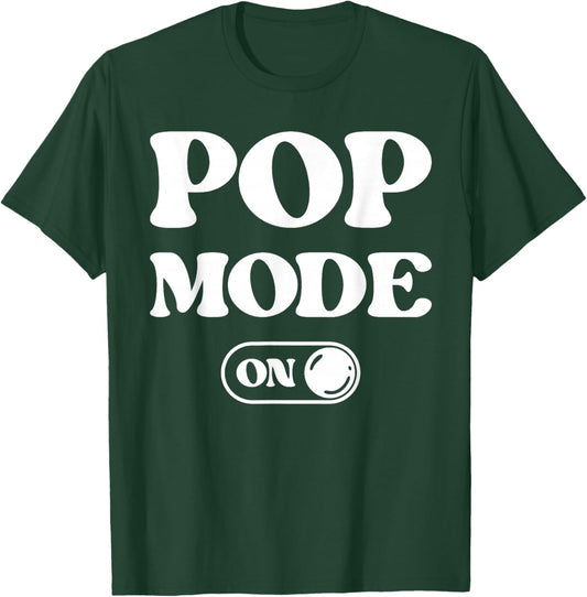 Pop Mode On Funny Pop Music Fan Lover Gift Singer Dj T-Shirt - T-Shirt | Forest