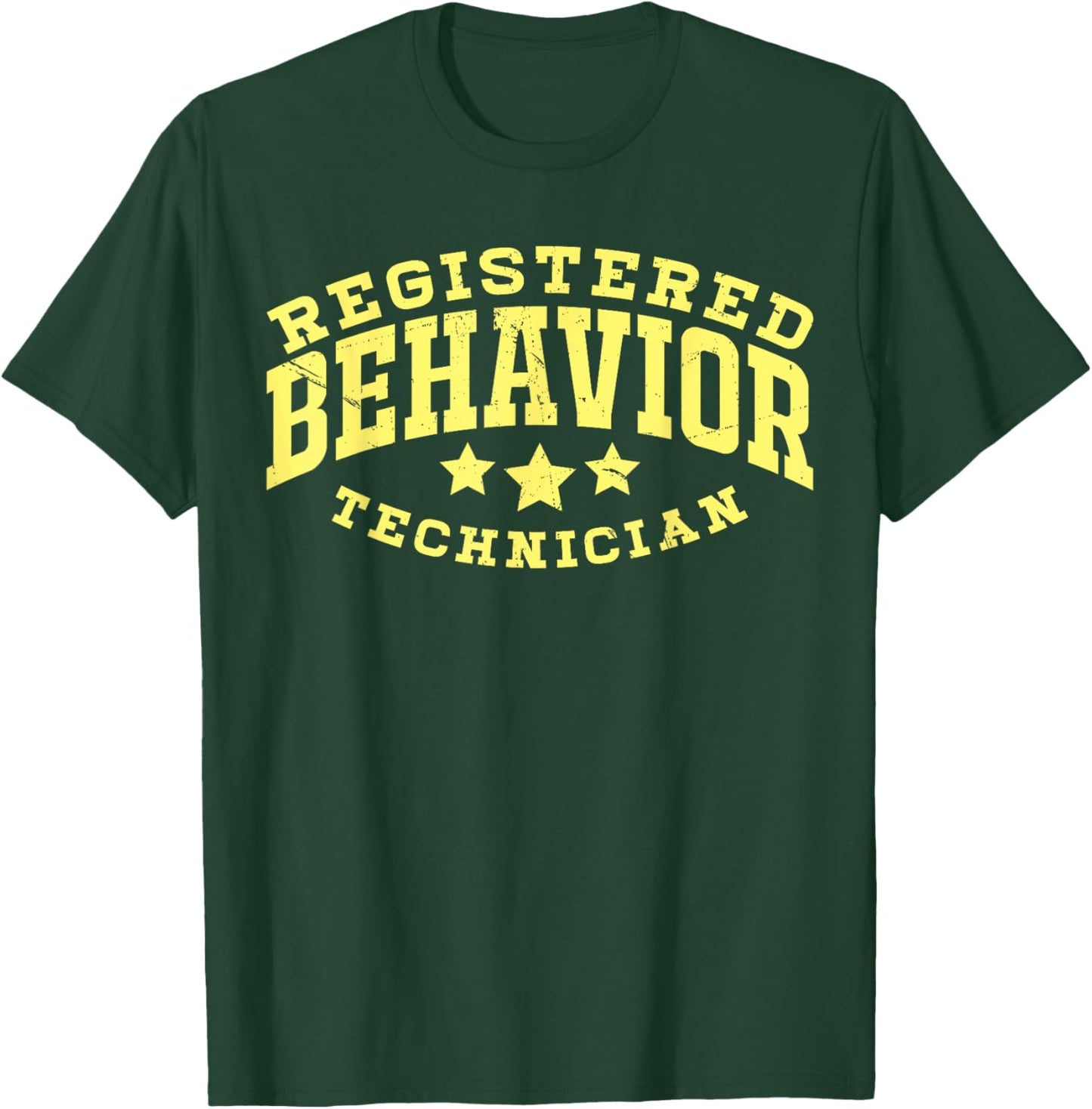 Registered Behavior Technician T-Shirt - T-Shirt | Forest