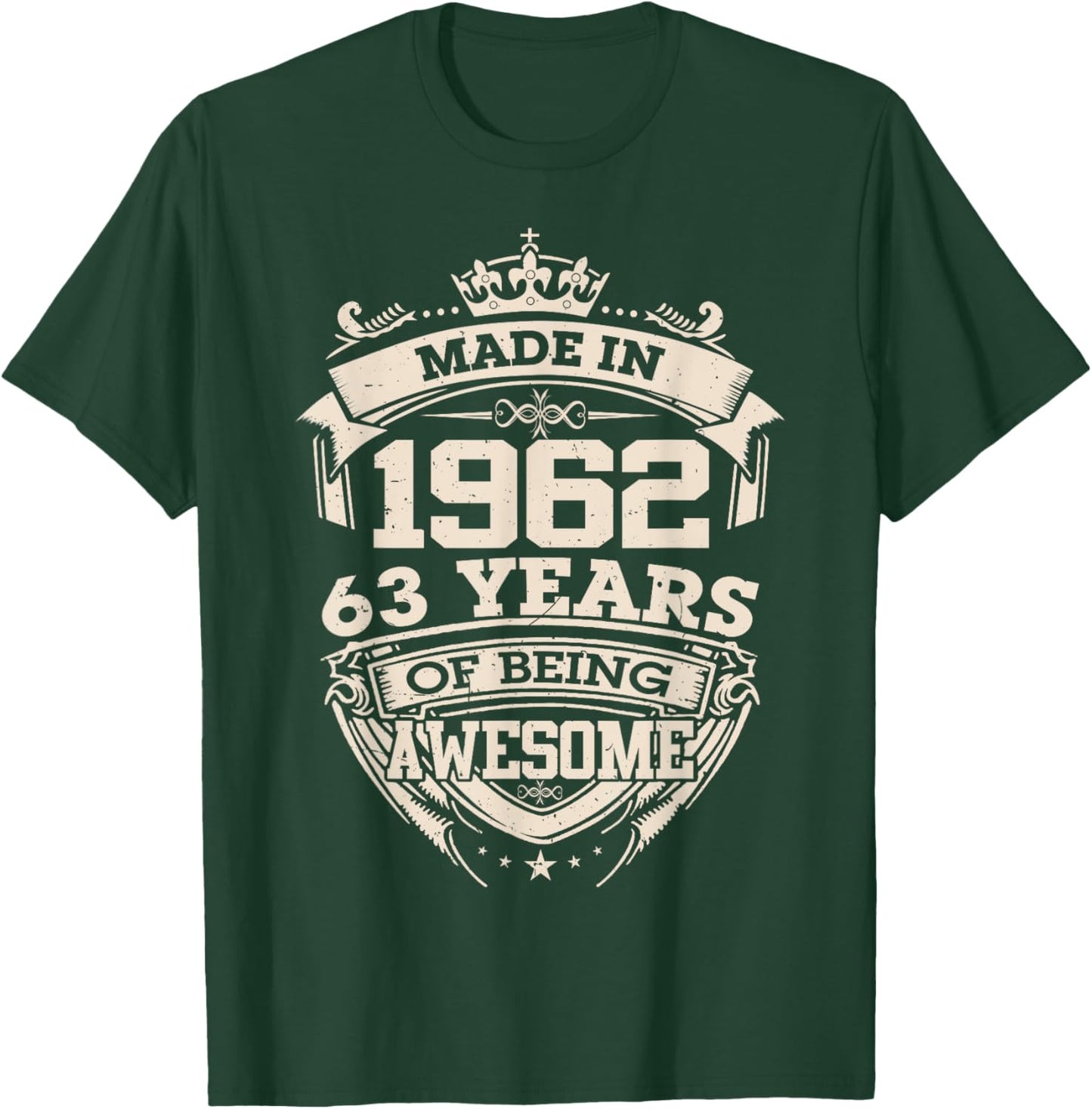 Made in 1962 63 Years of Being Awesome 63th Birthday Vintage T-Shirt - T-Shirt | Forest