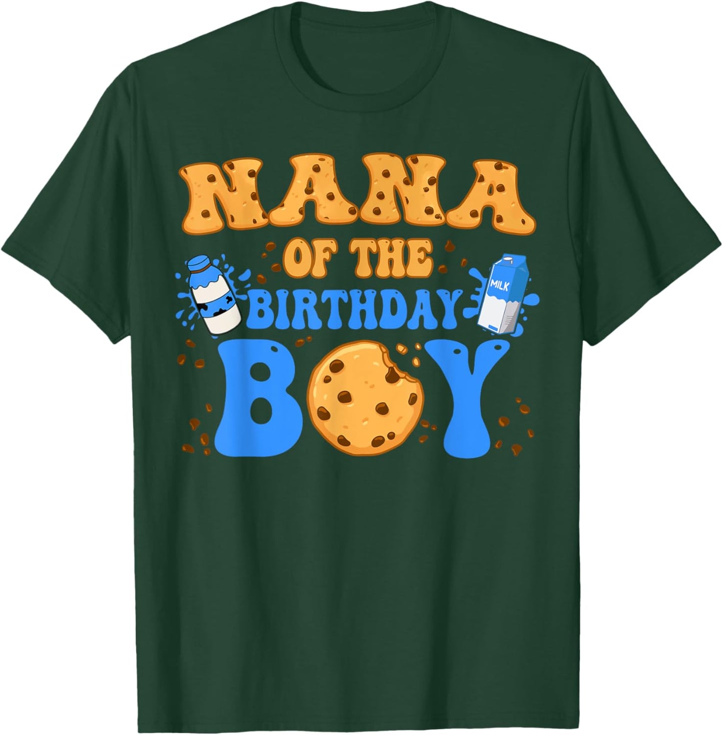 Nana Of The Birthday Boy Milk and Cookies Lover T-Shirt - T-Shirt | Forest