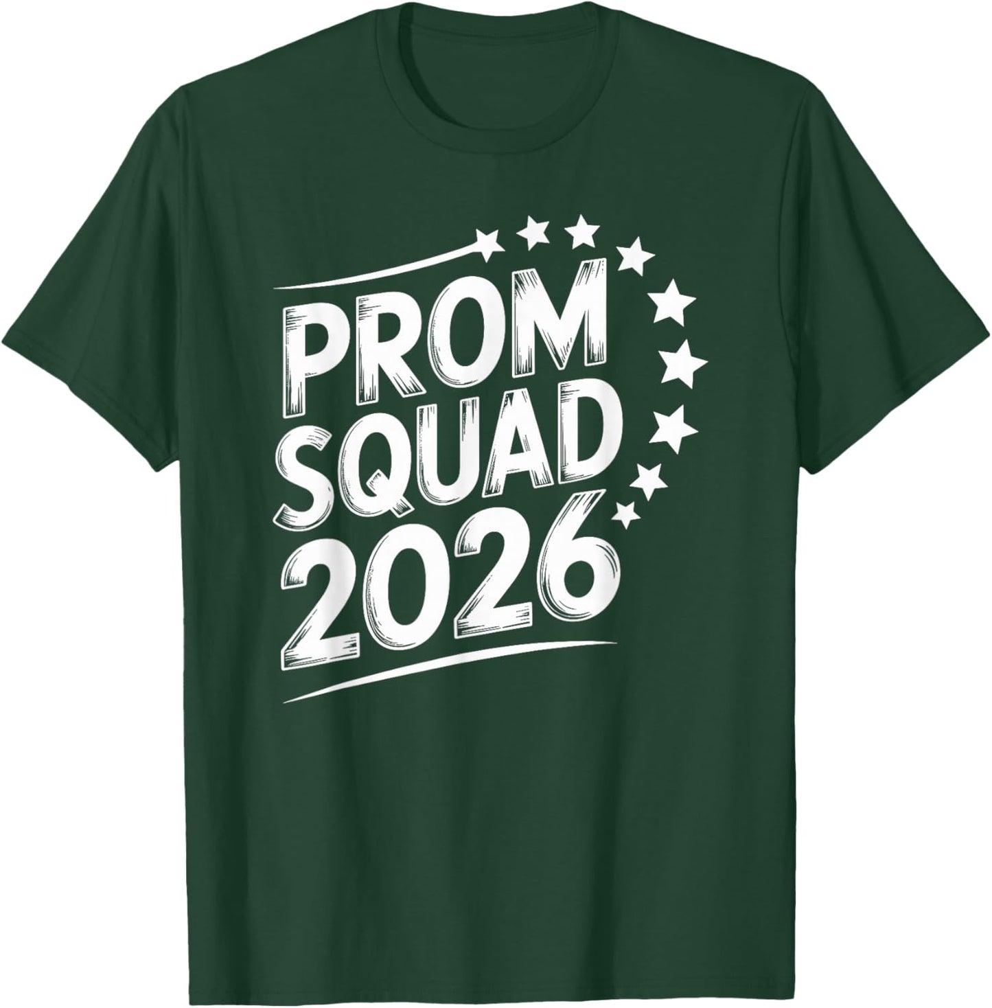 Prom Squad 2026 Graduate Funny Prom Class of 2026 T-Shirt - T-Shirt | Forest