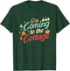 Outdoor Adventure Vintage I'm Coming to The Cottage T-Shirt - T-Shirt | Forest