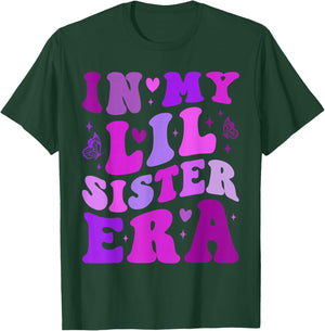 in My Lil Sister Era Announcement Pregnancy Little Sis Girls T-Shirt - T-Shirt | Forest