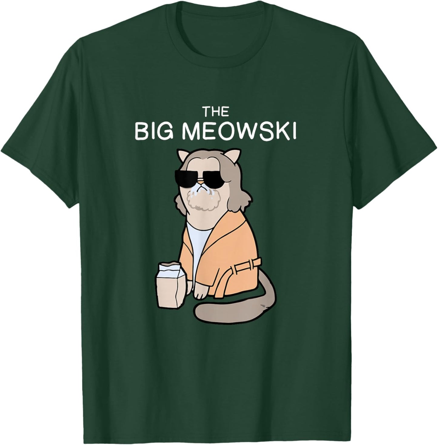 Big Meowski Cat Lover Fun Dude Relax Life T-Shirt - T-Shirt | Forest