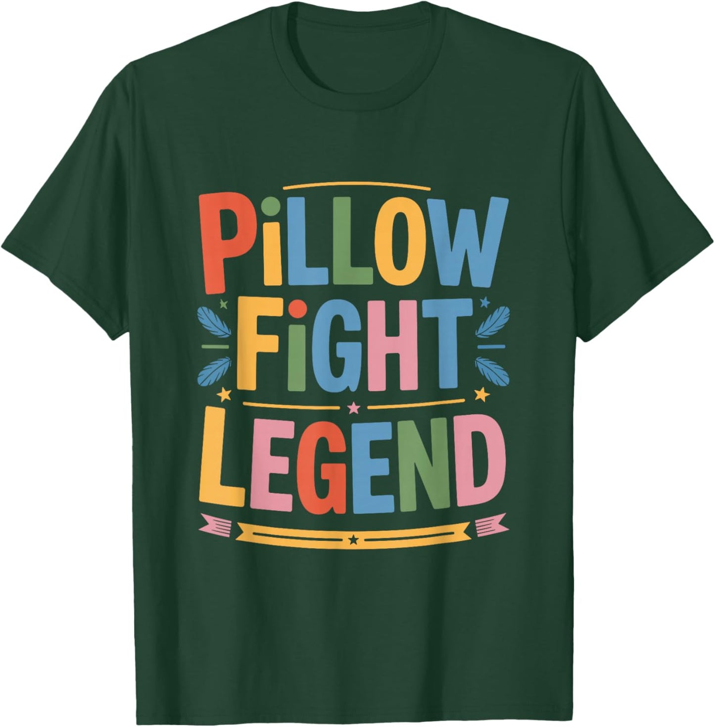Pillow Fight Legend, Pillow Fighting Fighter T-Shirt - T-Shirt | Forest