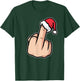 Funny Santa Hat with Middle Finger T-Shirt - T-Shirt | Forest