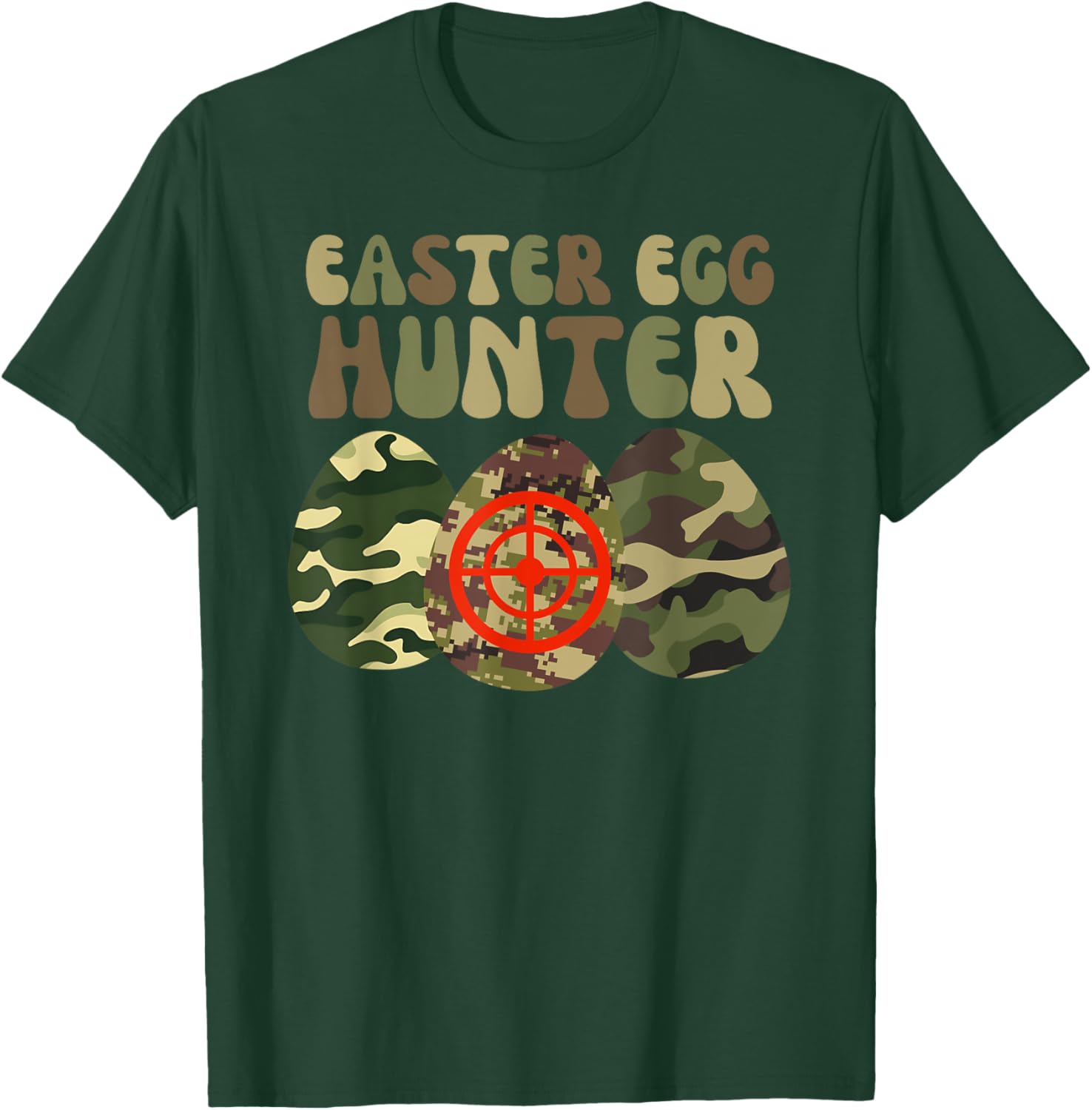 Easter Egg Hunter Camo Funny Camouflage Easter Hunting T-Shirt - T-Shirt | Forest