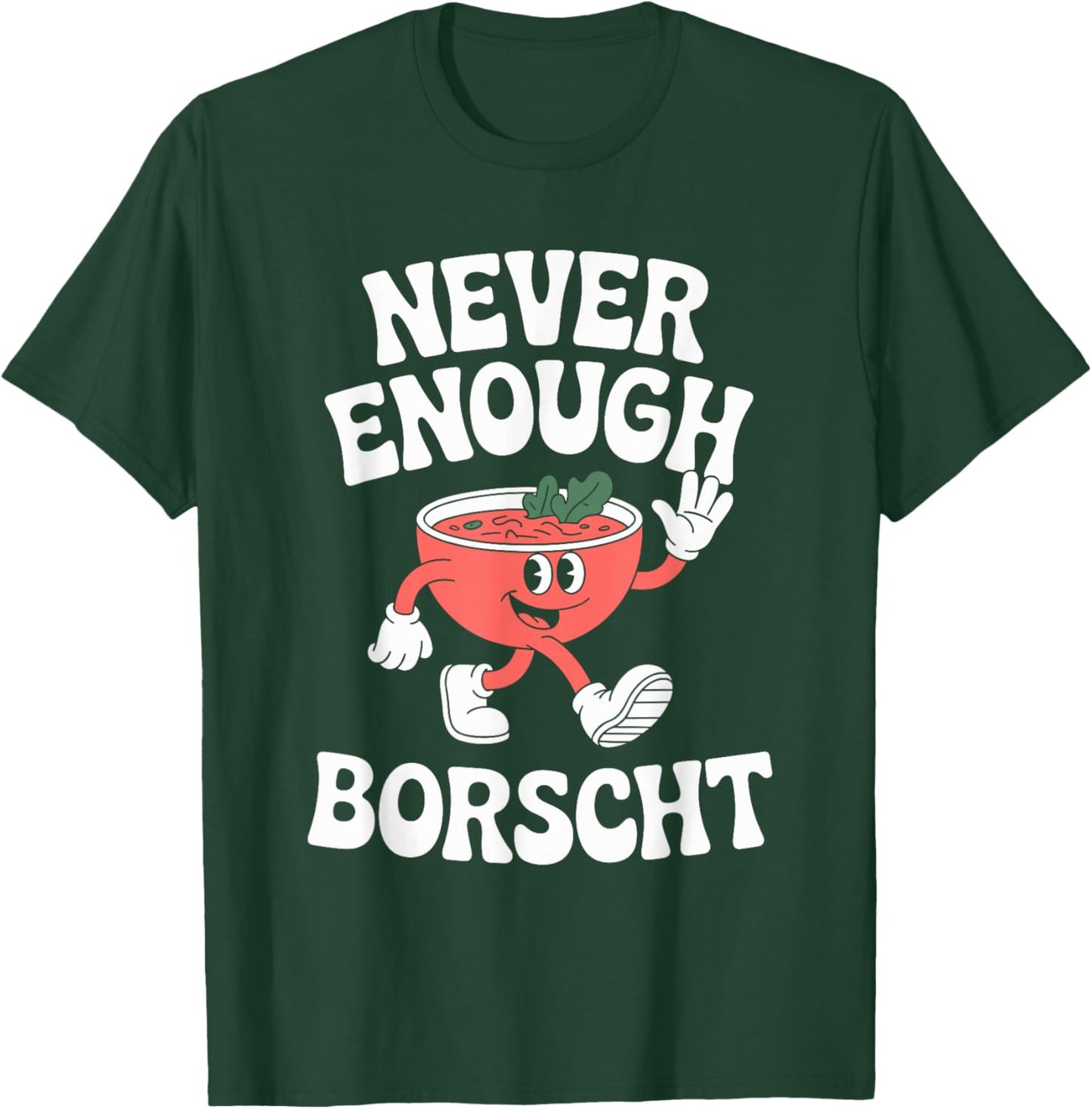 Funny Borscht Retro T-Shirt - T-Shirt | Forest