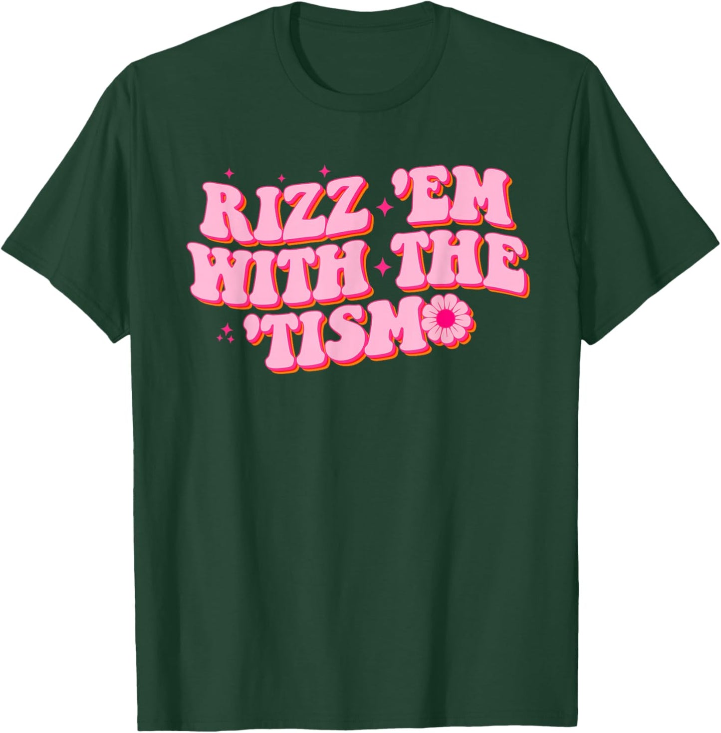 Rizz Em With The Tism Groovy Autism Awareness Neurodiversit T-Shirt - T-Shirt | Forest