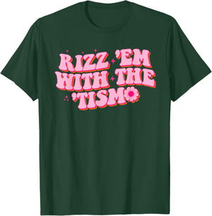 Rizz Em With The Tism Groovy Autism Awareness Neurodiversit T-Shirt - T-Shirt | Forest