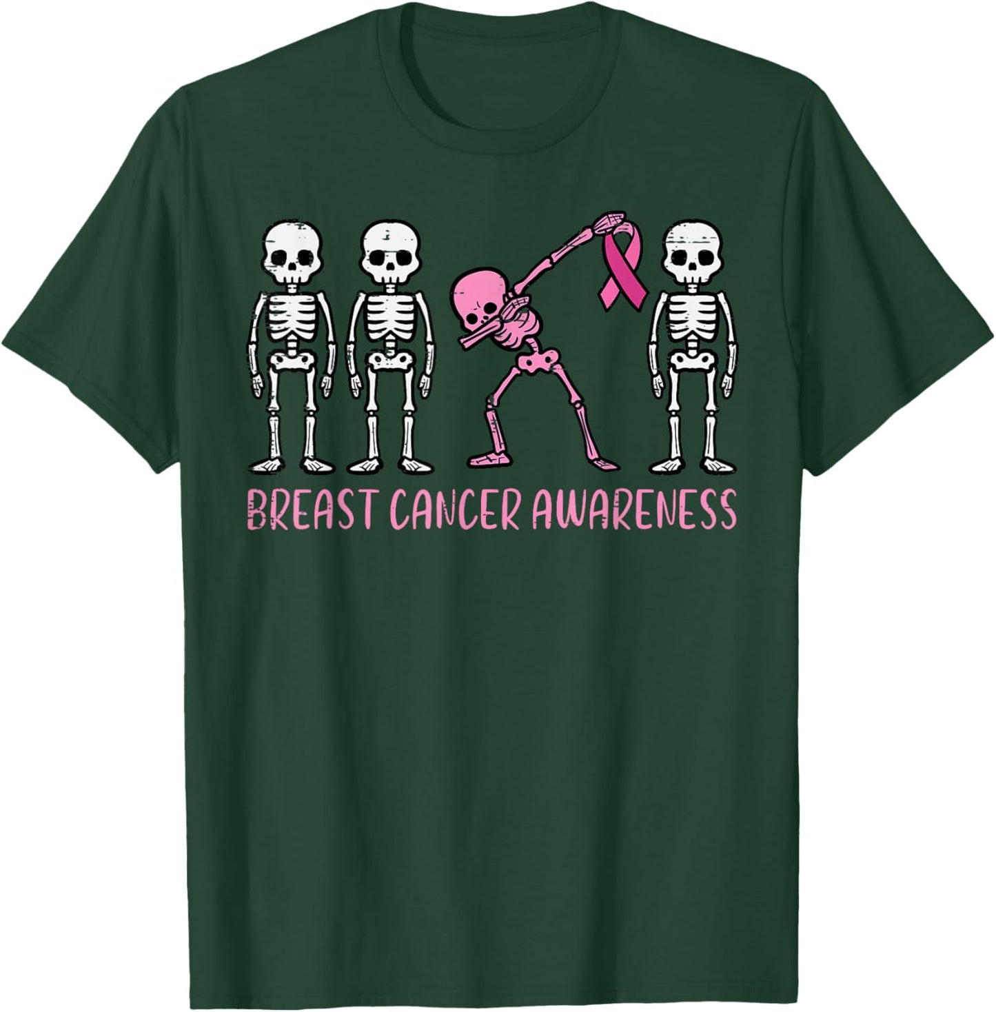 Breast Cancer Awareness Skeleton Dab Support Women Kids Men T-Shirt - T-Shirt | Forest