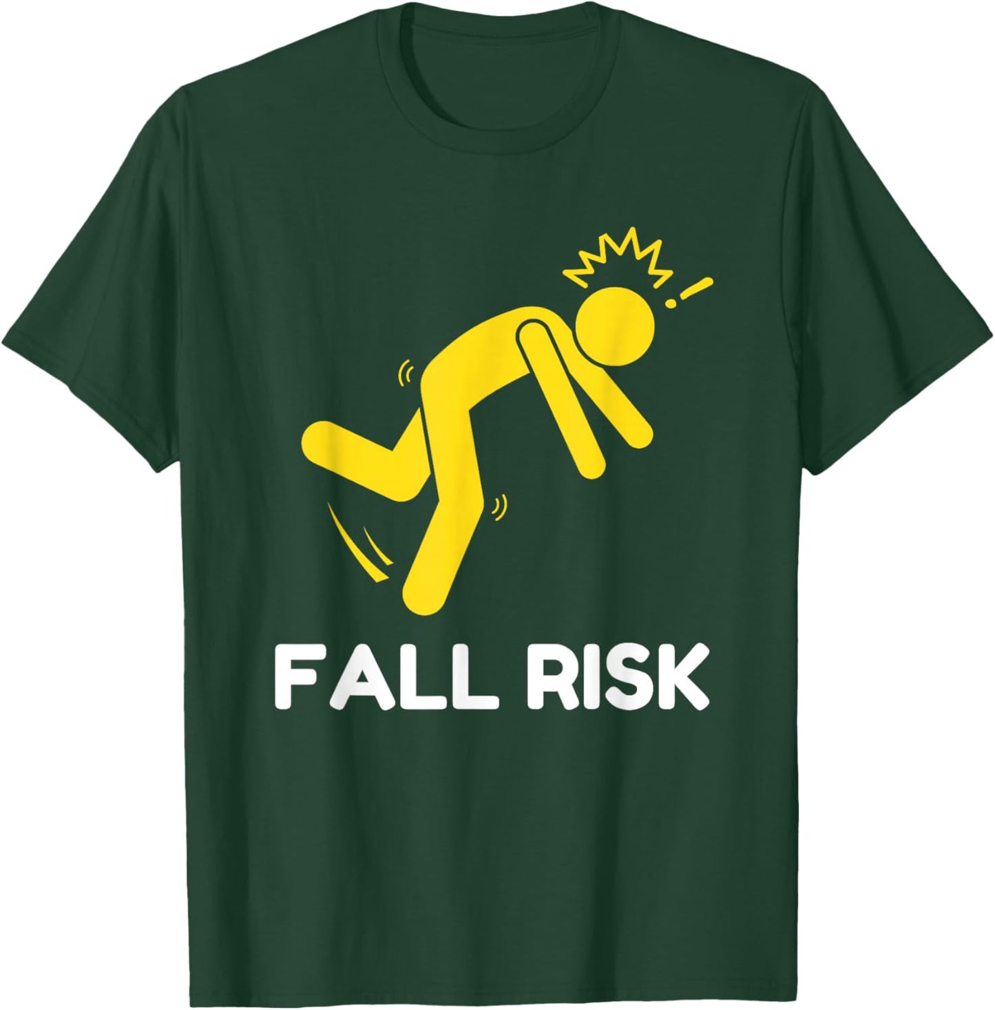 Fall Risk Balance Issues Funny Fall Risk T-Shirt - T-Shirt | Forest