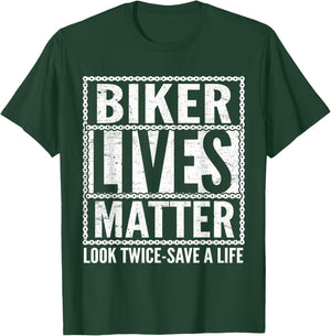 Biker Lives Matter Look Twice Save A Life Motorcycle Lover T-Shirt - T-Shirt | Forest