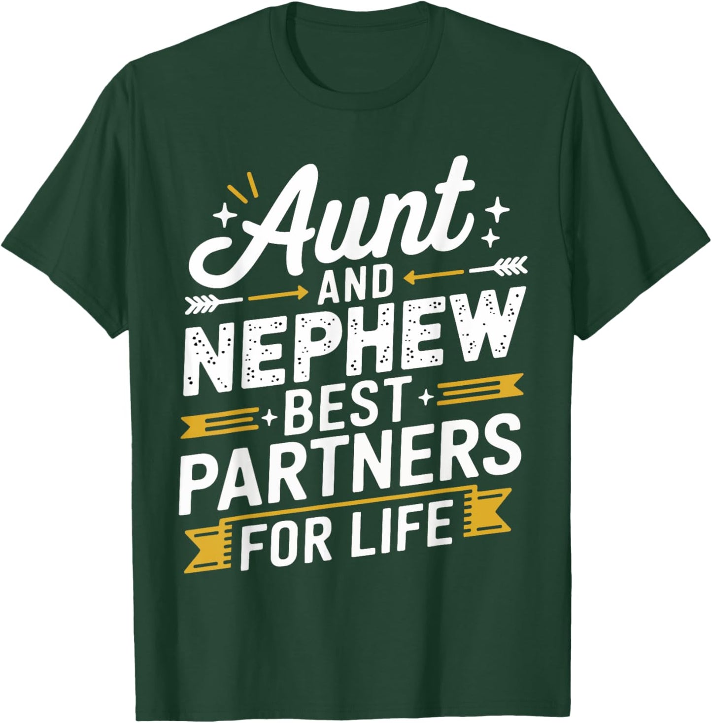Aunt and Nephew Best Partners Matching Aunt and Nephew T-Shirt - T-Shirt | Forest
