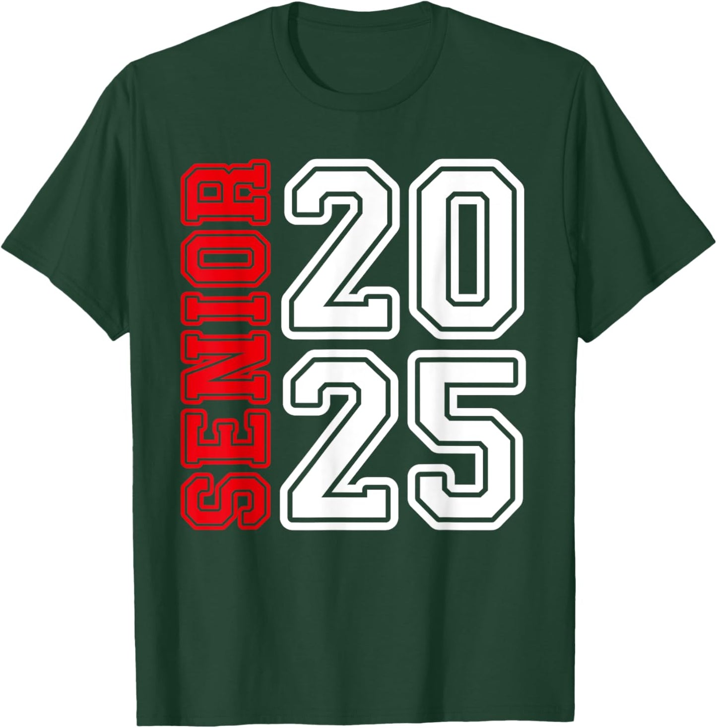 Senior 2025 Class Of 2025 First Day Of School T-Shirt - T-Shirt | Forest