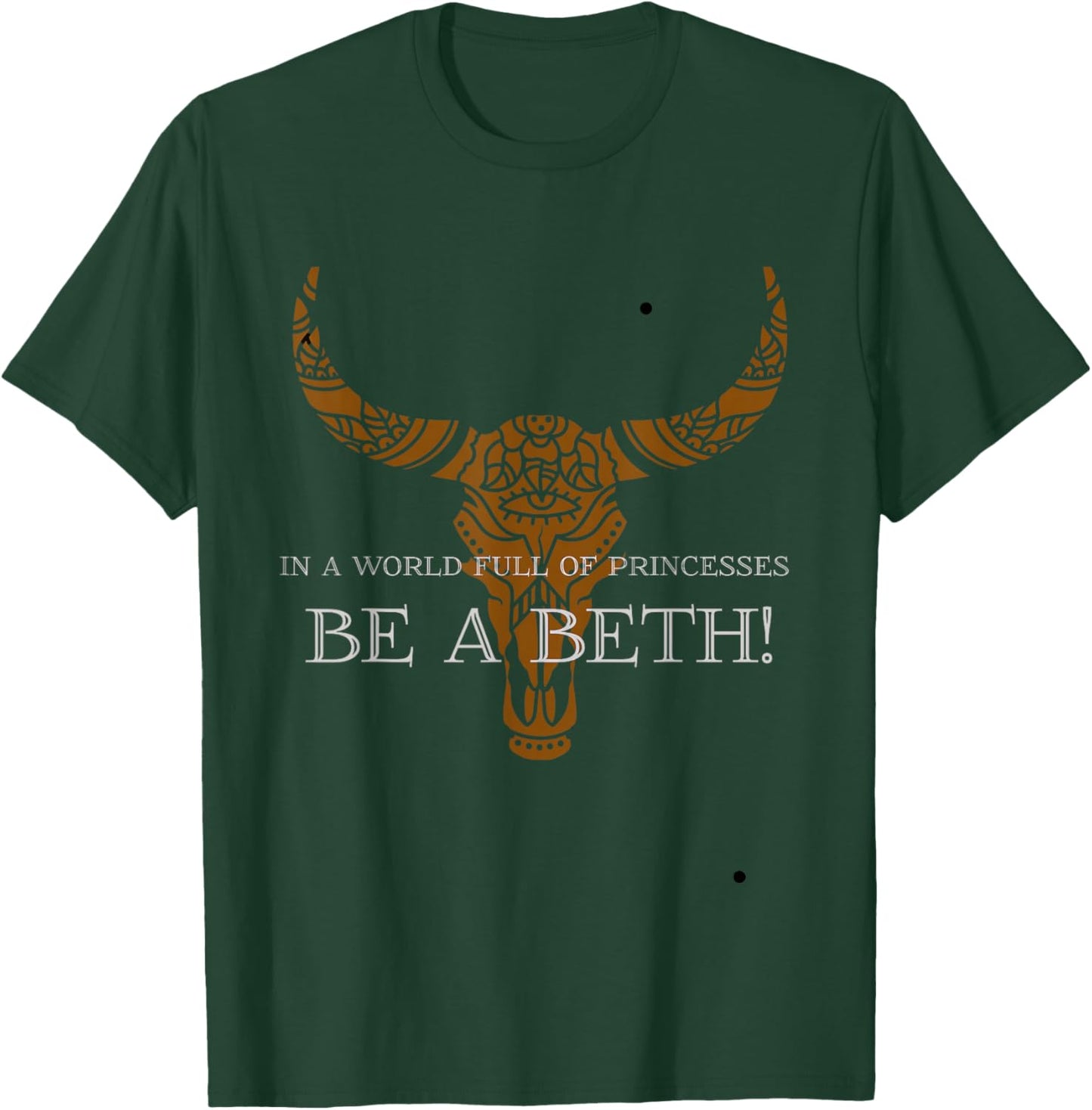 Be a Beth Western Women's Country Cowgirl T-Shirt - T-Shirt | Forest