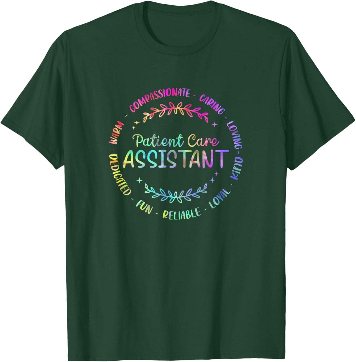 Patient Care Assistant PCA Appreciation Week Healthcare T-Shirt - T-Shirt | Forest