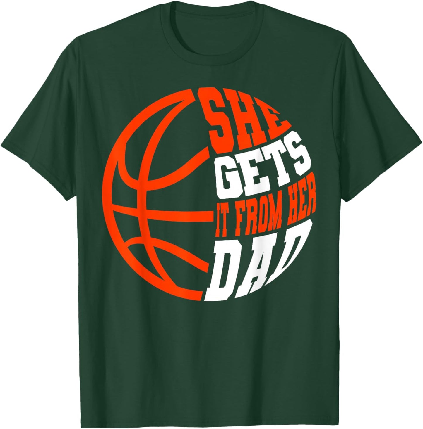 Basketball Player Girl Sports Dad Game Team Court Athlete T-Shirt - T-Shirt | Forest