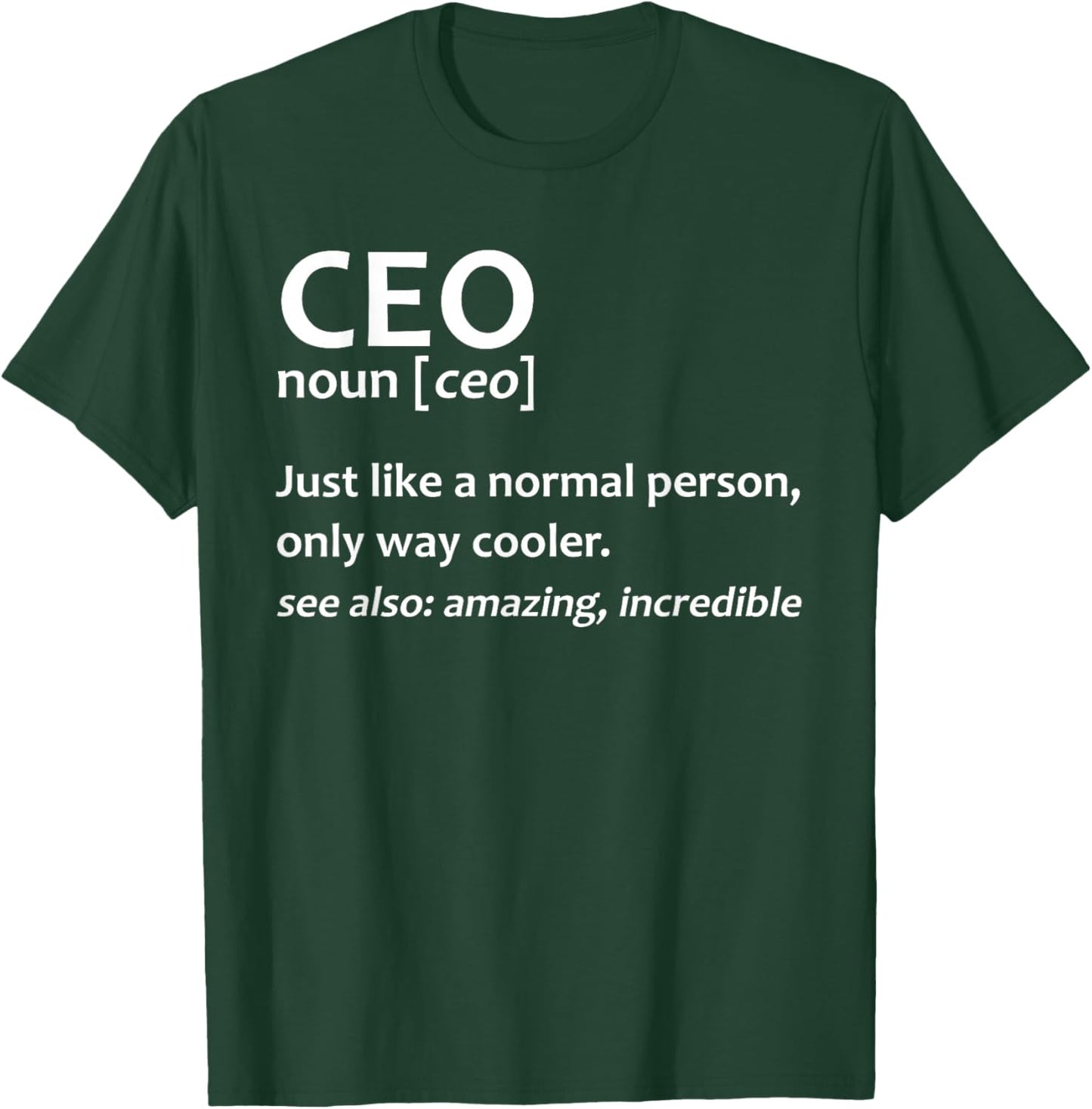 Funny CEO Art Women Entrepreneur Business Owner CEO T-Shirt - T-Shirt | Forest