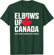 Elbows Up Canada Never Mistake Kindness for Weakness T-Shirt - T-Shirt | Forest