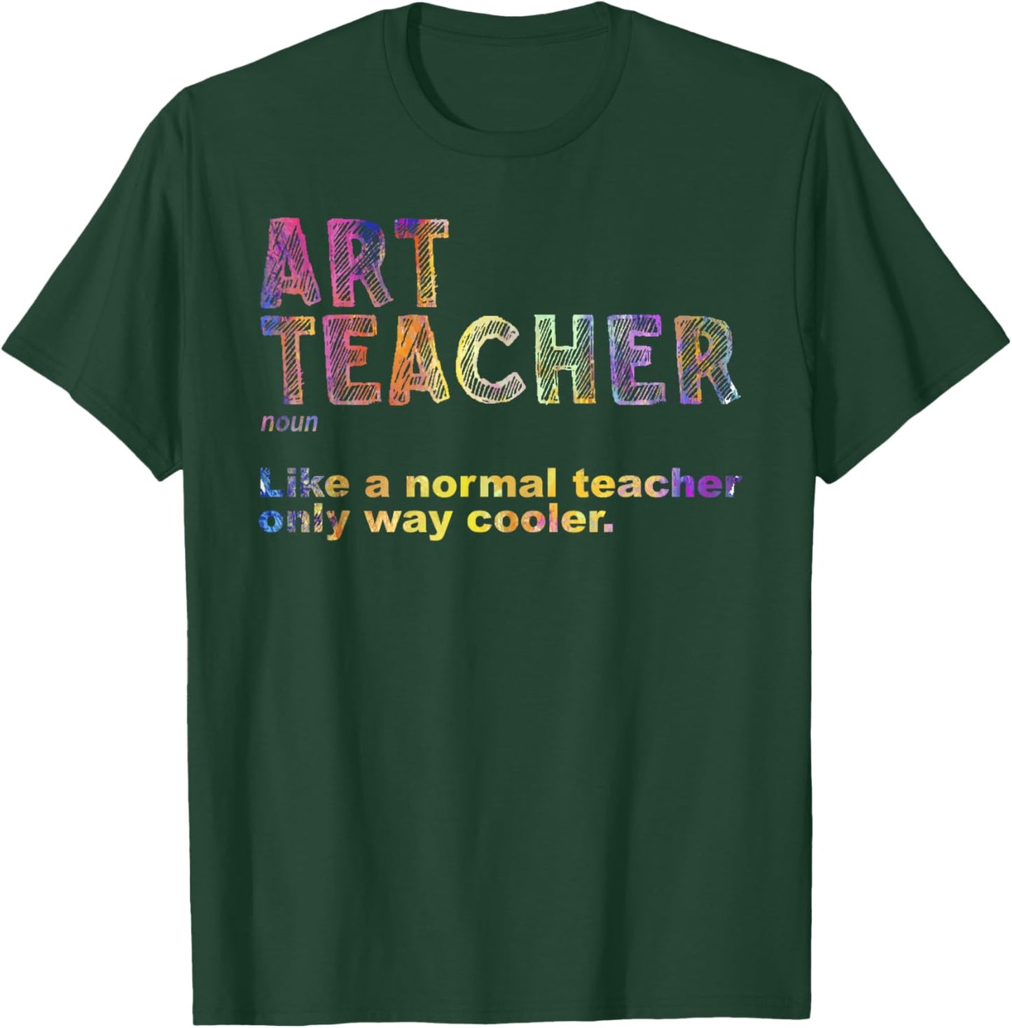 Art Teacher Design Women Artist Teaching Art School T-Shirt - T-Shirt | Forest