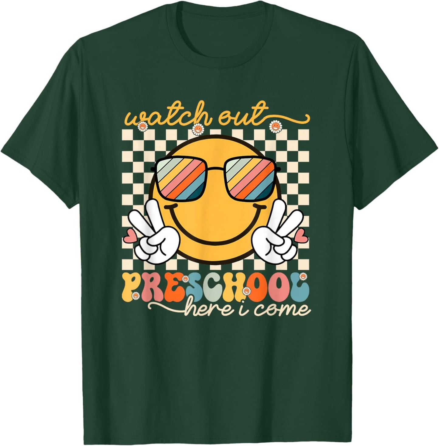 Watch Out Preschool Grade Here I Come Back To School T-Shirt - T-Shirt | Forest