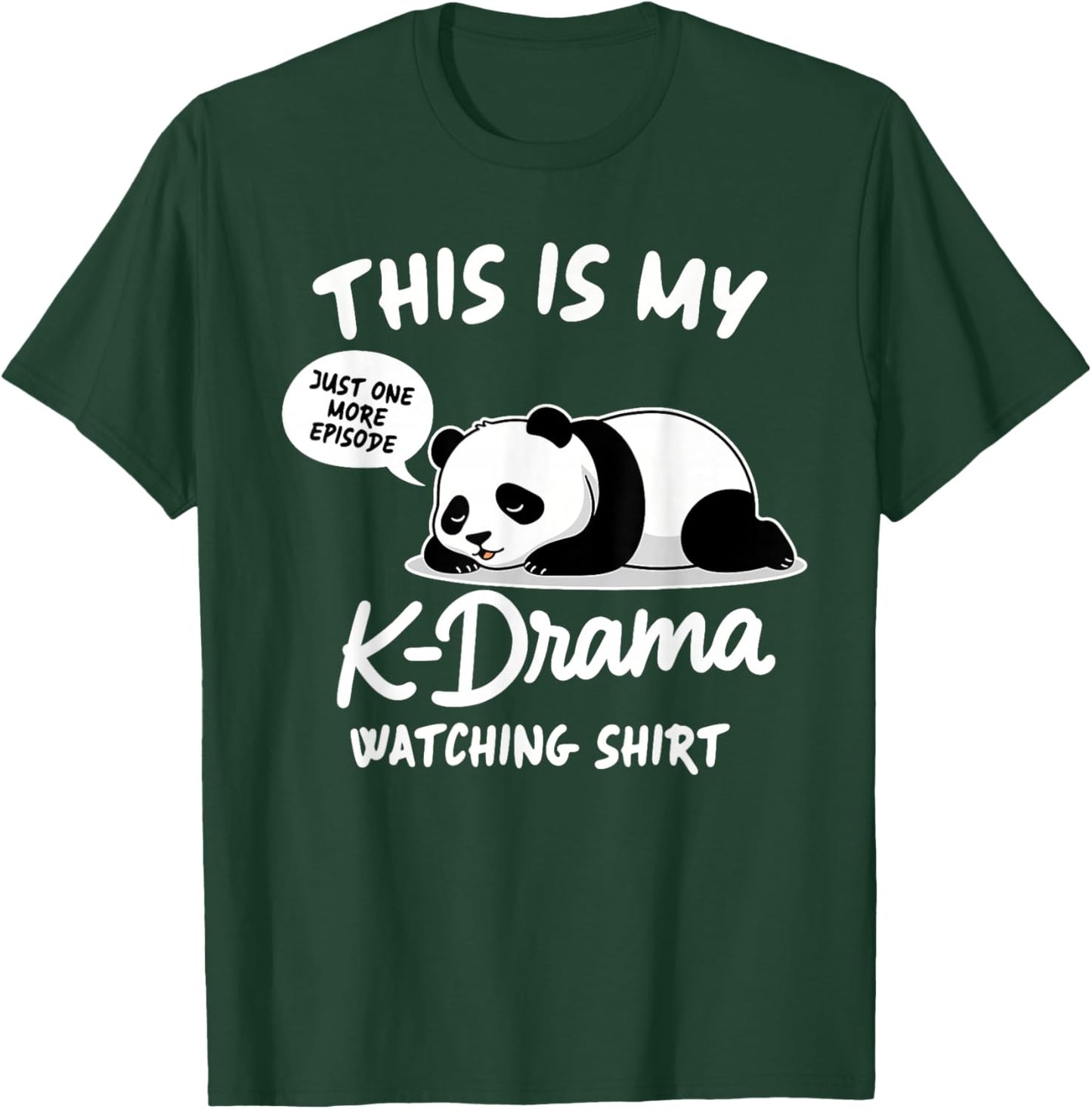 Korean Drama K-Drama Lover Panda This is My K-Drama Watching T-Shirt - T-Shirt | Forest