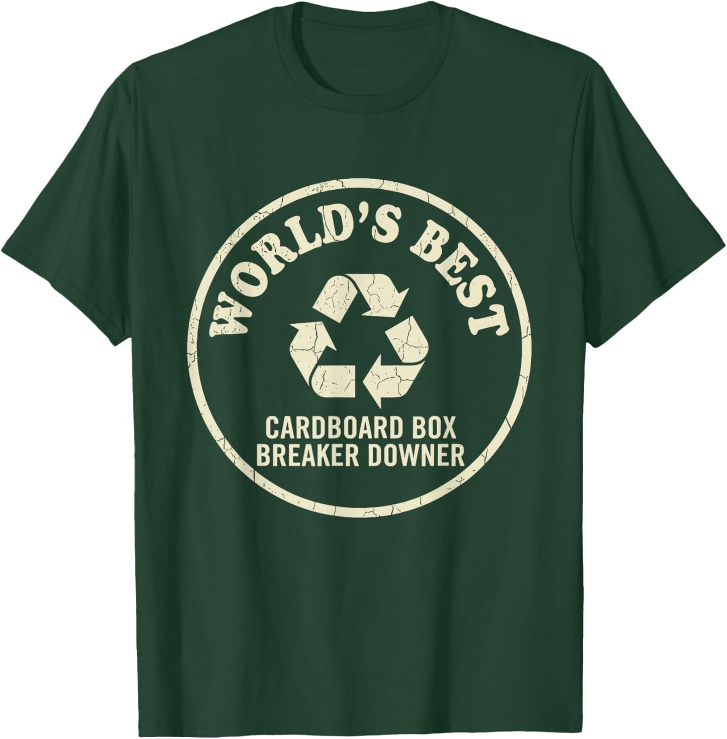 World’s Best Cardboard Box Breaker Funny Recycling Hero T-Shirt - T-Shirt | Forest