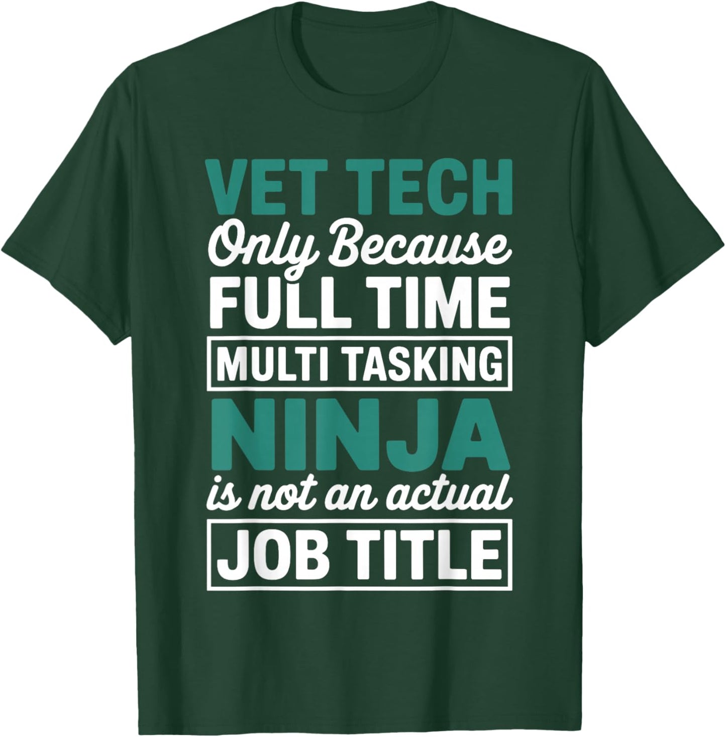 Funny Vet Tech Art Women Veterinary Technician Vet T-Shirt - T-Shirt | Forest