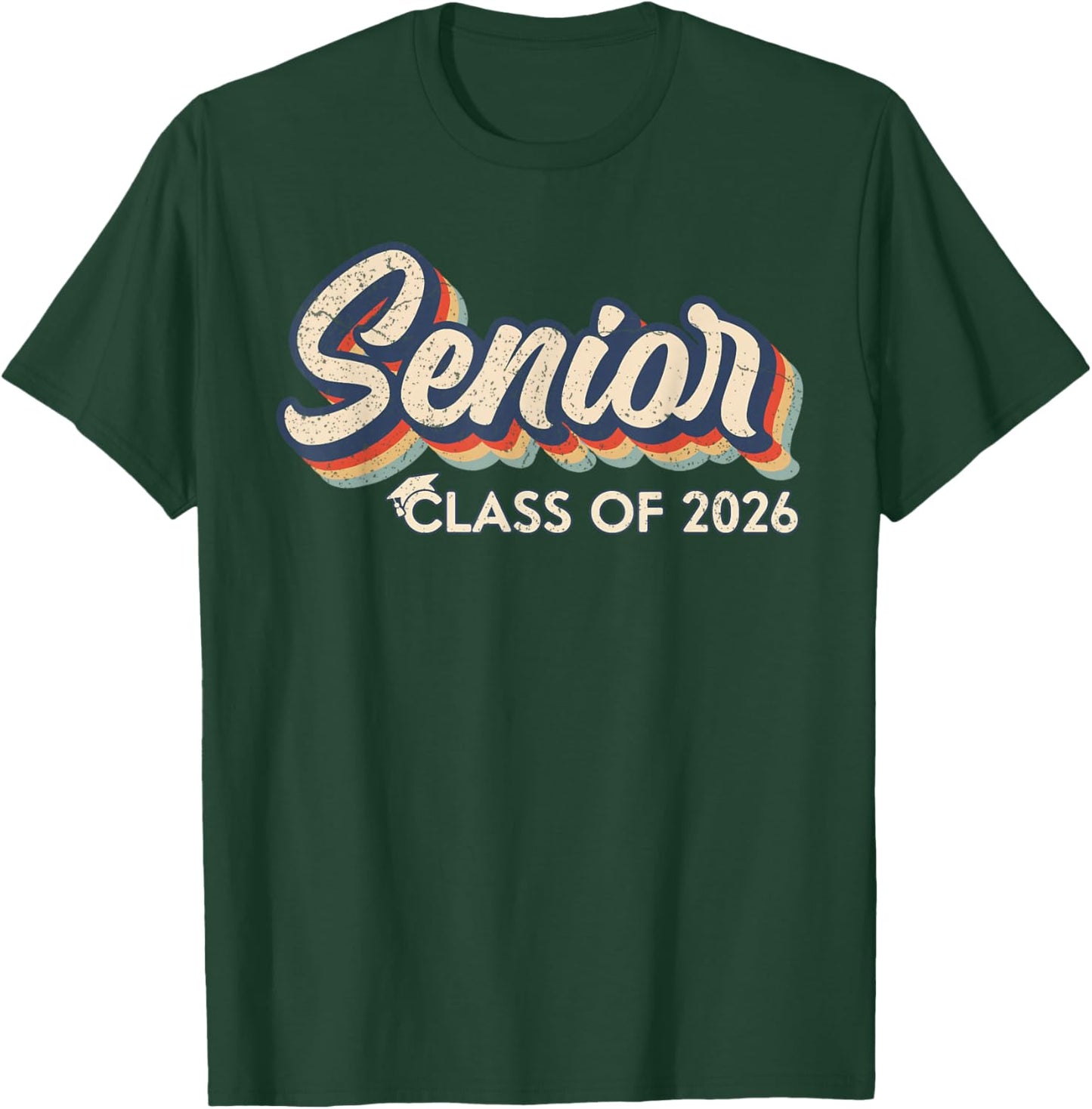 Retro Senior Class of 2026 Senior 2026 Graduate High School T-Shirt - T-Shirt | Forest