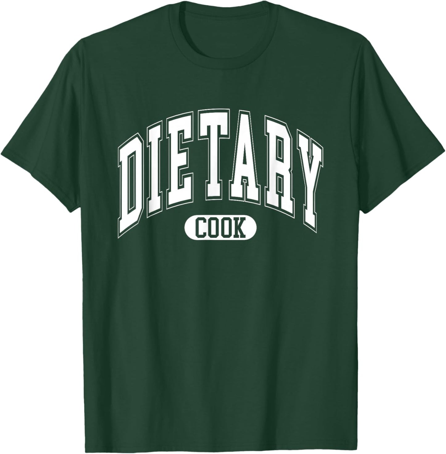 Dietary Cook Appreciation Week Healthcare Men T-Shirt - T-Shirt | Forest