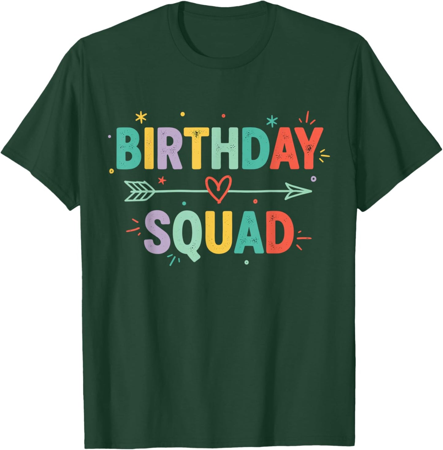 Birthday Squad Funny Party Celebration Friends Family T-Shirt - T-Shirt | Forest