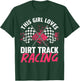 Funny Dirt Track Racing Art For Girls Women Race Car Driver T-Shirt - T-Shirt | Forest