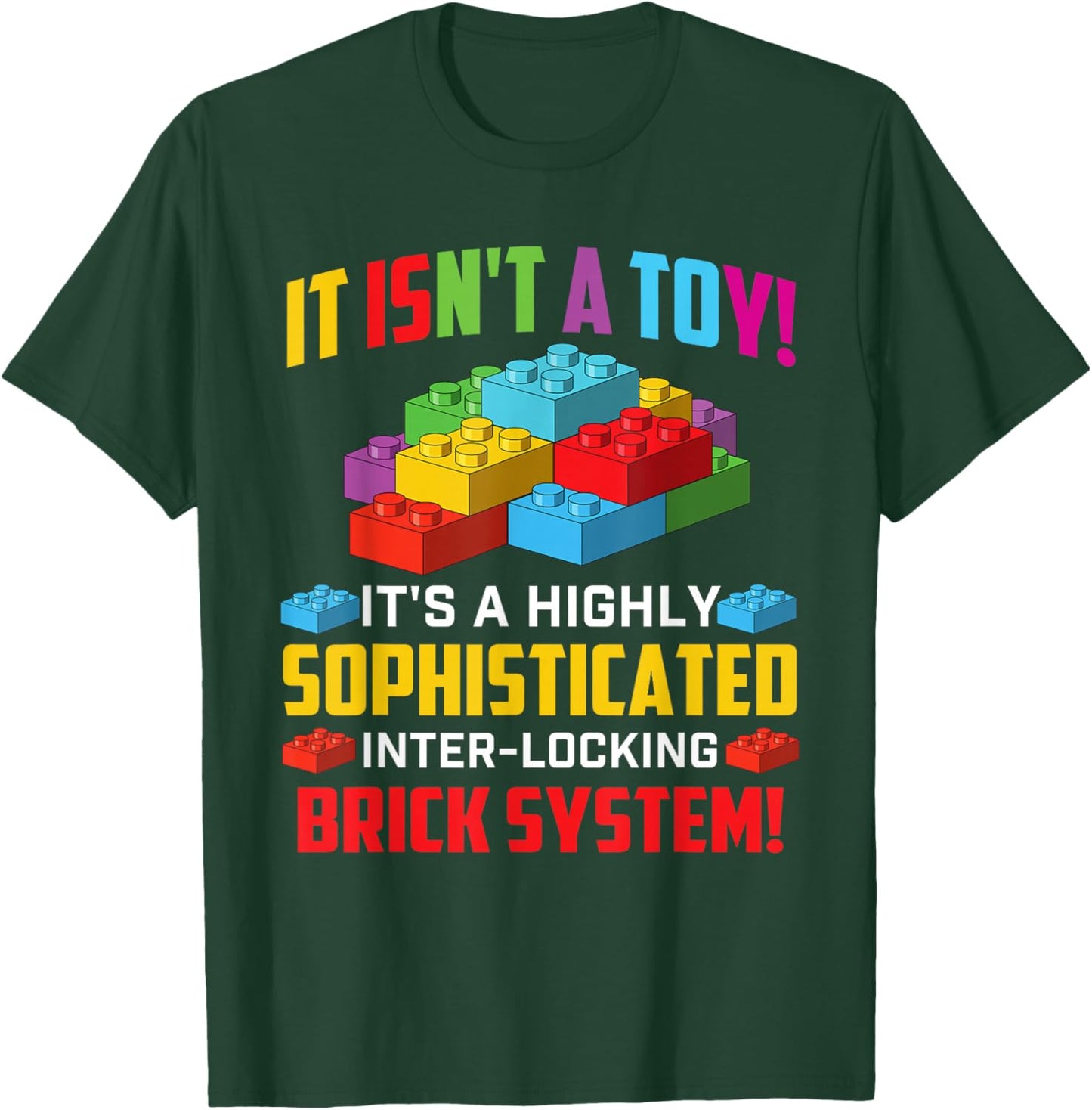 Sophisticated Inter-Locking Brick System - Block Building T-Shirt - T-Shirt | Forest